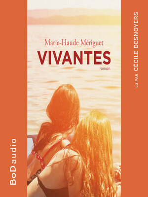 cover image of Vivantes (Version Originale)